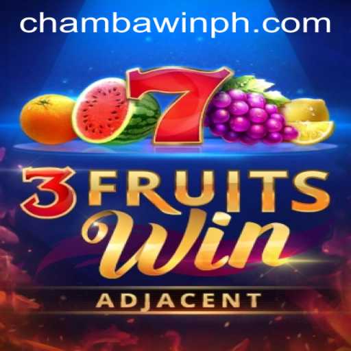 Experience the Thrill of 3FruitsWin at CHAMBAWIN.COM