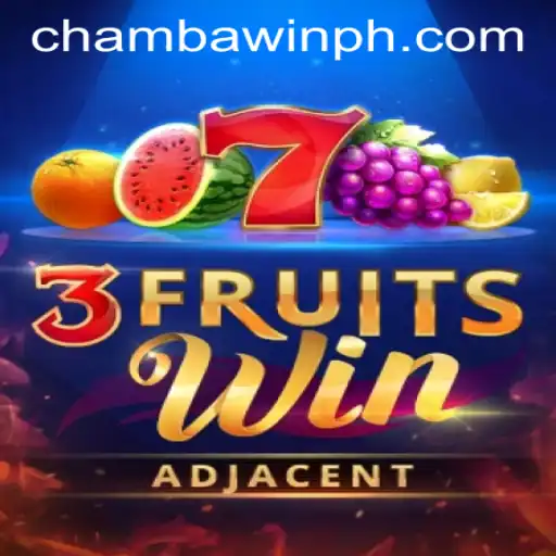 Experience the Thrill of 3FruitsWin at CHAMBAWIN.COM