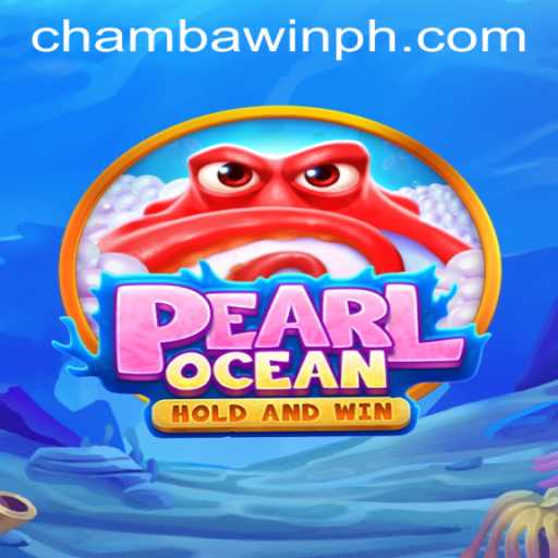 Discovering PearlOcean: An Immersive Adventure in the World of CHAMBAWIN.COM