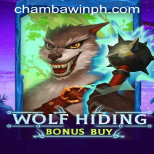 Discover the Thrills of WolfHidingBonusBuy at CHAMBAWIN.COM